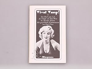 Bild des Verkäufers für VIVAT VAMP!. Ein Fotobuch zum Lob des Vamps von Mae West bis Marilyn Monroe, von Marlene Dietrich bis Brigitte Bardot zum Verkauf von INFINIBU KG