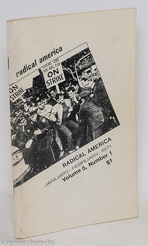 Seller image for Radical America: Vol. 5 No. 1, January-February 1971 for sale by Bolerium Books Inc.