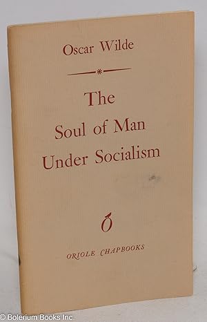 Imagen del vendedor de The soul of man under socialism a la venta por Bolerium Books Inc.