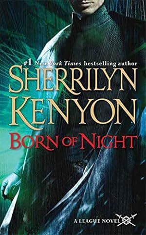 Seller image for BORN OF NIGHT (THE LEAGUE, BOOK for sale by Reliant Bookstore