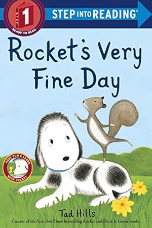 Seller image for ROCKET'S VERY FINE DAY (STEP INT for sale by Reliant Bookstore