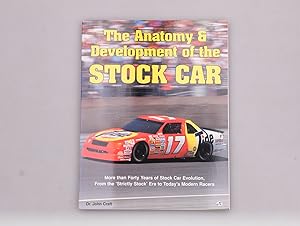 Seller image for THE ANATOMY & DEVELOPMENT OF THE STOCK CAR. for sale by INFINIBU KG