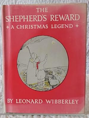 THE SHEPHERD'S REWARD A Christmas Legend