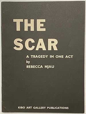 Seller image for The Scar. A Tragedy in One Act for sale by Bolerium Books Inc.