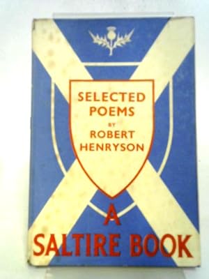 Seller image for Selections From The Poems of Robert Henryson for sale by World of Rare Books