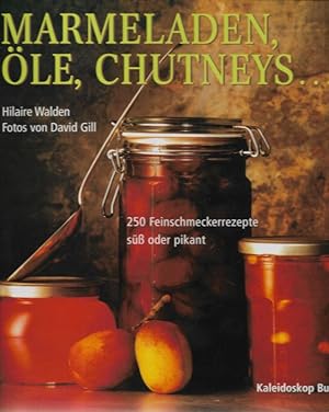 Image du vendeur pour Marmeladen, le, Chutneys . 250 Feinschmeckerrezepte s oder pikant mis en vente par Flgel & Sohn GmbH