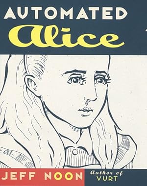 Imagen del vendedor de Automated Alice a la venta por WeBuyBooks