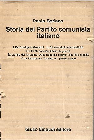 Seller image for Storia del partito comunista italiano cinque volumi for sale by Libreria sottomarina - Studio Bibliografico