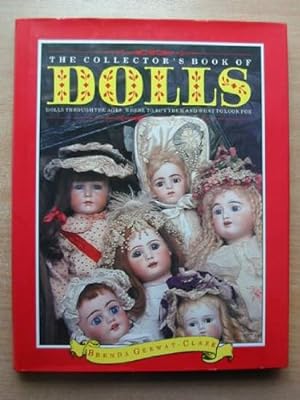 Imagen del vendedor de The Collector's Book of Dolls a la venta por Antiquariat Buchhandel Daniel Viertel