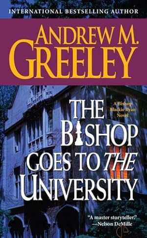Seller image for The Bishop Goes To The University (A Blackie Ryan Novel) for sale by Antiquariat Buchhandel Daniel Viertel