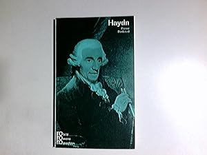 Joseph Haydn. mit Selbstzeugnissen und Bilddokumenten dargest. von. [Aus dem Franz. übertr. von C...