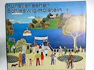 Seller image for Knstler sehen Schleswig-Holstein : 80 zeitgenss. Knstler. hrsg. von Ehrhardt Heinold for sale by Antiquariat Buchhandel Daniel Viertel