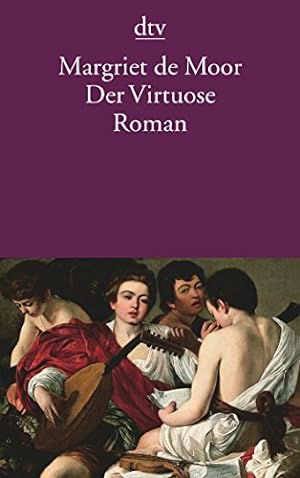 Seller image for Der Virtuose: Roman for sale by Antiquariat Buchhandel Daniel Viertel