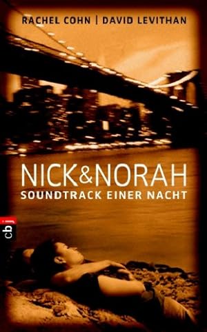 Bild des Verkufers fr Nick & Norah - Soundtrack einer Nacht zum Verkauf von Antiquariat Buchhandel Daniel Viertel