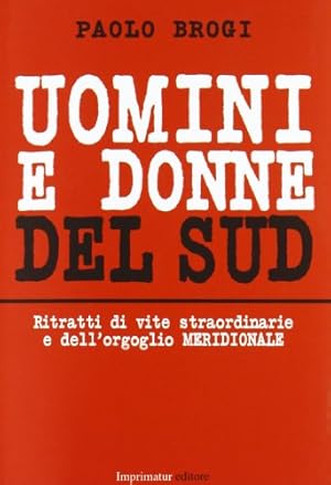 Bild des Verkufers fr Uomini e donne del sud zum Verkauf von Libreria sottomarina - Studio Bibliografico
