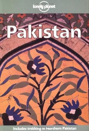 Bild des Verkufers fr Pakistan & the Karakoram Highway (LONELY PLANET PAKISTAN) zum Verkauf von Antiquariat Buchhandel Daniel Viertel