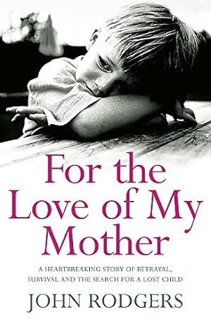 Seller image for For the Love of My Mother for sale by Antiquariat Buchhandel Daniel Viertel