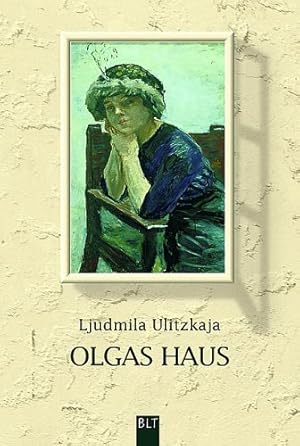 Seller image for Olgas Haus : Erzhlungen. Ljudmila Ulitzkaja. Aus dem Russ. von Ganna-Maria Braungardt / BLT ; Bd. 92063 for sale by Antiquariat Buchhandel Daniel Viertel