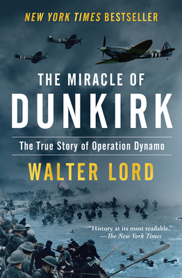 Immagine del venditore per The Miracle of Dunkirk: The True Story of Operation Dynamo (Paperback or Softback) venduto da BargainBookStores
