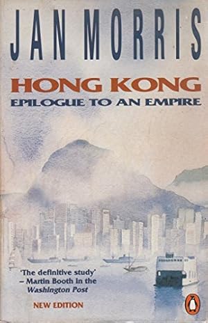 Immagine del venditore per Hong Kong: Epilogue to an Empire venduto da Antiquariat Buchhandel Daniel Viertel