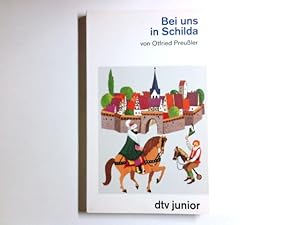 Bild des Verkufers fr Bei uns in Schilda : d. wahre Geschichte d. Schildbrger nach d. Aufzeichn. d. Stadtschreibers Jeremias Punktum. Otfried Preussler. [Ill. von F. J. Tripp] / dtv ; 7258 : dtv-Junior zum Verkauf von Antiquariat Buchhandel Daniel Viertel