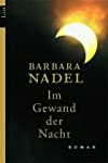 Bild des Verkufers fr Im Gewand der Nacht : Roman / Barbara Nadel. Aus dem Engl. von Franca Fritz und Heinrich Koop / List-Taschenbuch ; 60552 zum Verkauf von Antiquariat Buchhandel Daniel Viertel