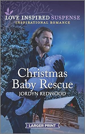 Seller image for Christmas Baby Rescue (Love Inspired Suspense) for sale by Reliant Bookstore