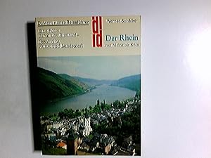 Bild des Verkufers fr Der Rhein von Mainz bis Kln : e. Reise durch d. Rheintal - Geschichte, Kunst u. Landschaft. DuMont-Dokumente : DuMont-Kunst-Reisefhrer zum Verkauf von Antiquariat Buchhandel Daniel Viertel