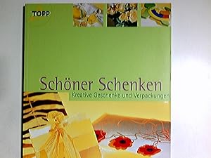 Bild des Verkufers fr Schner schenken : kreative Geschenke und Verpackungen. Monika Gnsler . [Red. Texte: Evelyn Wei-Leimser] / Topp : Inspiration zum Verkauf von Antiquariat Buchhandel Daniel Viertel