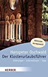 Seller image for Der Klosterurlaubsfhrer : Erfahrungen - Informationen - Tipps / Hanspeter Oschwald / Herder-Spektrum ; Bd. 5992 for sale by Antiquariat Buchhandel Daniel Viertel