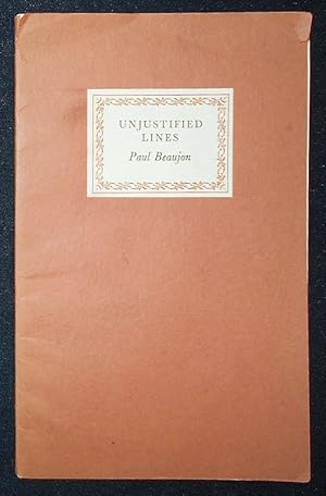 Unjustified Lines: A Volume of Rhymes About Printers and Their Ancestors by Paul Beaujon