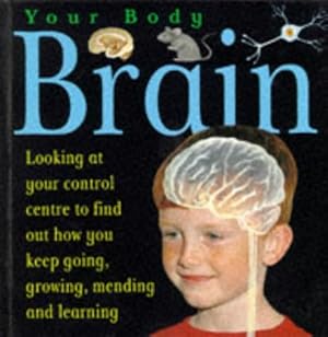 Immagine del venditore per Brain (Your Body) venduto da WeBuyBooks