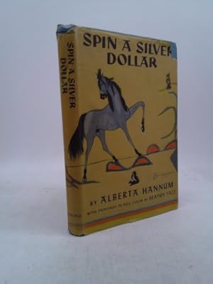 Bild des Verkufers fr Spin a Silver Dollar zum Verkauf von ThriftBooksVintage