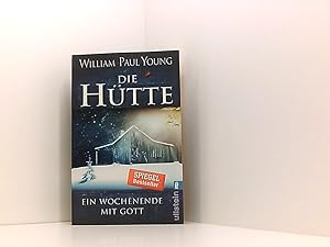 Seller image for Die Htte: Ein Wochenende mit Gott | Das meistverkaufte Buch ber Gott seit der Bibel for sale by Book Broker