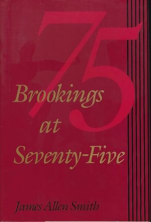 Brookings at Seventy-Five