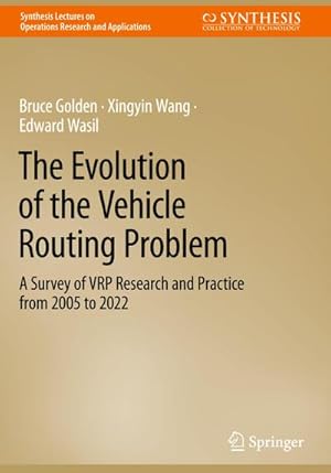 Imagen del vendedor de The Evolution of the Vehicle Routing Problem : A Survey of VRP Research and Practice from 2005 to 2022 a la venta por AHA-BUCH GmbH