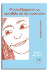 Seller image for MARA MAGDALENA, APSTOLA DE LOS APSTOLES for sale by AG Library