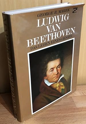 Ludwig van Beethoven : Das Leben eines Genies.