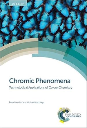 Immagine del venditore per Chromic Phenomena : Technological Applications of Colour Chemistry venduto da AHA-BUCH GmbH