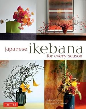 Imagen del vendedor de Japanese Ikebana for Every Season: . (Hardback or Cased Book) a la venta por BargainBookStores