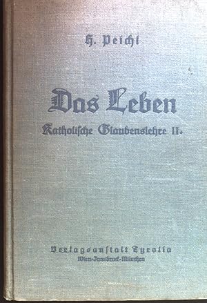 Bild des Verkufers fr Das Leben: katholische Glaubenslehre II. Der Weg, die Wahrheit und das Leben: Lehrbuch der katholischen Religion fr die Oberstufe der Mittelschule, Band II. zum Verkauf von books4less (Versandantiquariat Petra Gros GmbH & Co. KG)