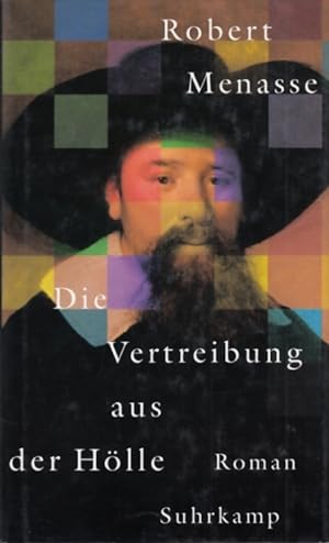 Image du vendeur pour Die Vertreibung aus der Hlle Roman mis en vente par Leipziger Antiquariat