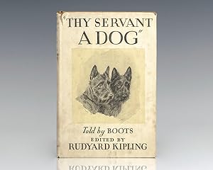 Seller image for Thy Servant A Dog" Told by Boots. for sale by Raptis Rare Books