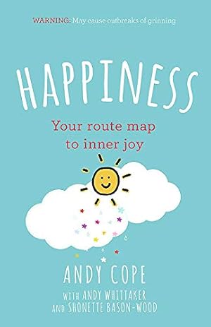 Seller image for Andy Cope Happiness - Your Route Map to Inner Joy for sale by WeBuyBooks