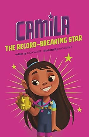 Image du vendeur pour Camila the Record-Breaking Star (Camila the Star) mis en vente par Reliant Bookstore