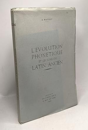 L'évolution phonétique et les sons du latin ancien