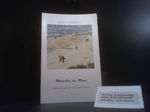 Bild des Verkufers fr Menschen am Meer : Erzhlungen u. Gedichte. hrsg. von Hilde Frstenberg zum Verkauf von Der Buchecker