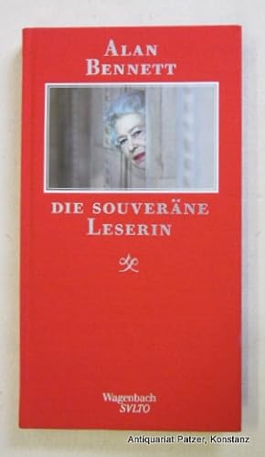 Bild des Verkufers fr Die souverne Leserin. Aus dem Englischen von Ingo Herzke. Berlin, Wagenbach, 2008. 114 S., 3 Bl. Or.-Lwd. mit farbigem Deckelbild. (Salto). (ISBN 9783803112545). - Vortitel mit Besitzeintrag. zum Verkauf von Jrgen Patzer