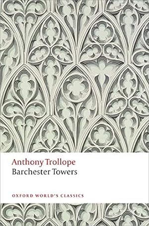 Seller image for Barchester Towers: The Chronicles of Barsetshire for sale by WAKULLABOOKSLLC