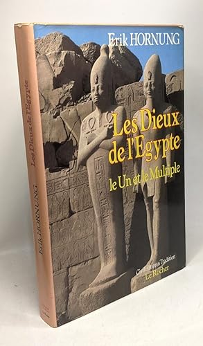 Bild des Verkufers fr Les Dieux de l'Egypte : Le un et le multiple zum Verkauf von crealivres